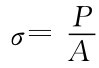 σ=PA