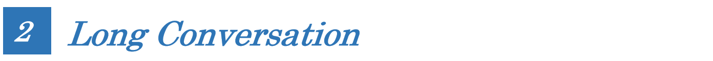 2 Long Conversation.png